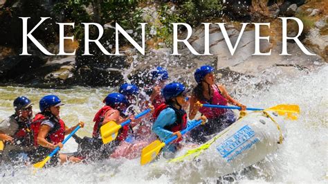 Sierras White Water Rafting in 4K | Overnight Trip on the Kern River in California - YouTube