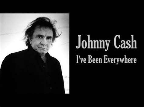 Johnny Cash - I've Been Everywhere