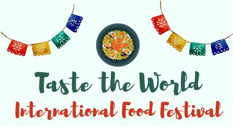 Taste the World International Food Festival | GGIC