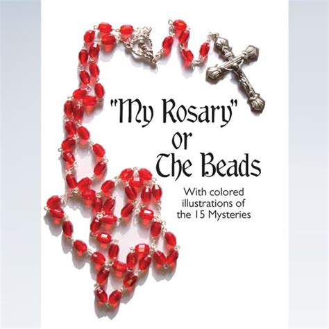 My Rosary Beads with Colored Illustrations of the 15 Mysteries