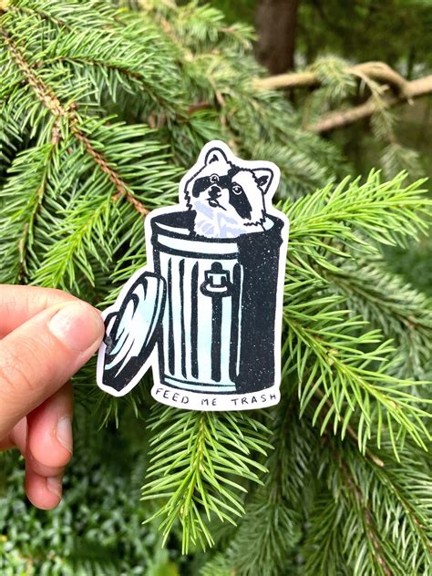 Trash Panda Raccoon Sticker Feed Me Trash Funny Sticker - Etsy