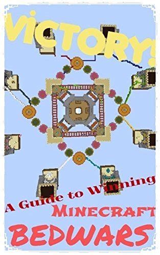 VICTORY! A Guide to Winning Minecraft Bedwars eBook : Jiang, Tongyu, Jiang, Yunfan: Amazon.in ...