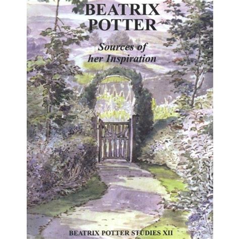 Beatrix Potter Sources of her Inspiration | The Beatrix Potter Society