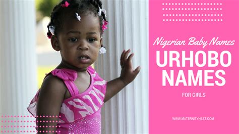 Nigerian baby names: 130 Urhobo names for girls and their meanings ...