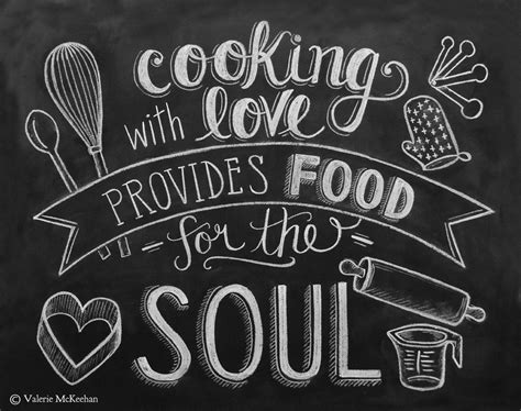 Cooking with Love Provides Food for the Soul - Print | Chalkboard art, Chalkboard art print ...