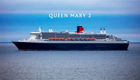 Queen Mary 2 Intro - Cunard Line