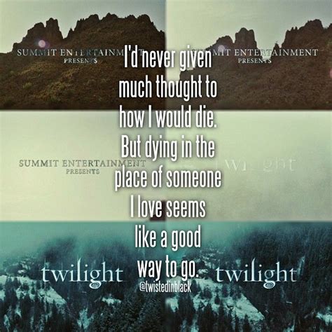 11 best Twilight quote images on Pinterest | Twilight quotes, Twilight ...