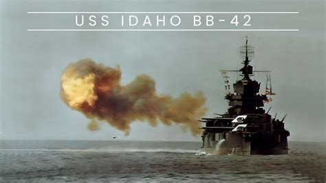 USS Idaho BB-42 (Battleship) - YouTube