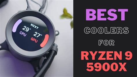 Best CPU Coolers for Ryzen 9 5900X [We Tested All] - Tech4Gamers