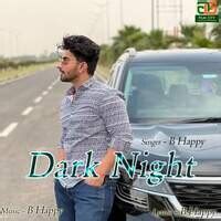 Dark Night (feat. Akshay Shokeen) Song Download: Dark Night (feat. Akshay Shokeen) MP3 Song ...