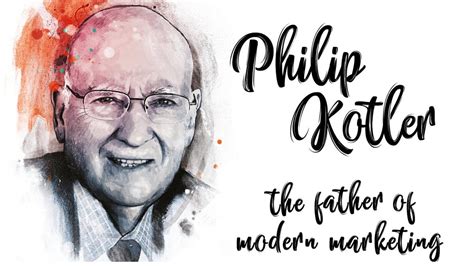 Best Philip Kotler Quotes On Sales & Marketing 2021 | by Digital ...