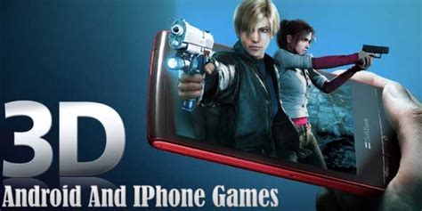 Top Most Amazing 3D Mobile Games Apps For Android And IPhone - EXEIdeas ...