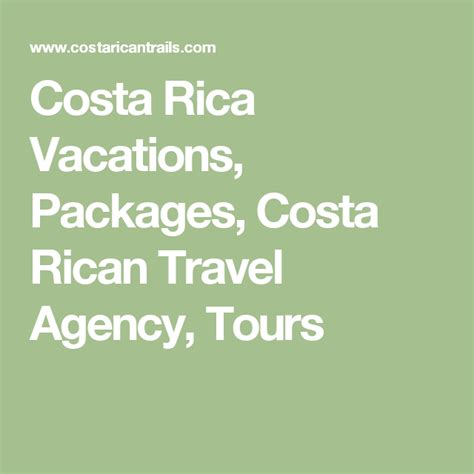 Costa Rica Vacations, Packages, Costa Rican Travel Agency, Tours ...