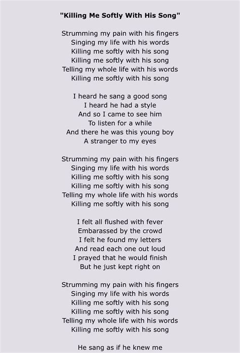 Killing Me Softly With His Song | Great song lyrics, Inspirational songs, Music lyrics