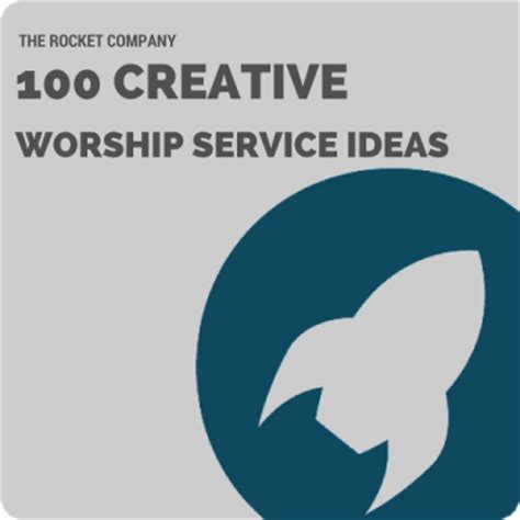 100 Creative Worship Service Ideas For Your Church