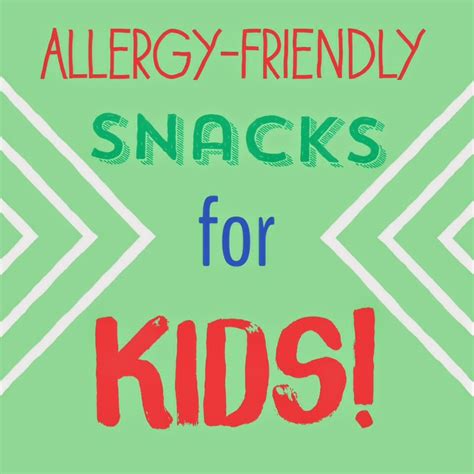 Allergy-friendly snacks for kids - Working Mom Magic