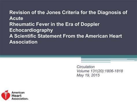 Revision of the Jones Criteria for the Diagnosis of Acute Rheumatic Fever in the Era of Doppler ...