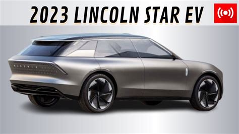 All New 2023 Lincoln Star EV Electric SUV First Looks Exterior Interior ...