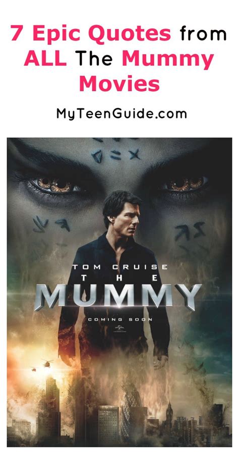 7 Epic The Mummy Movie Quotes You'll Want to See - MyTeenGuide