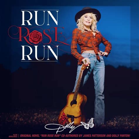 Run, Rose, Run - Dolly Parton | Cifra Club