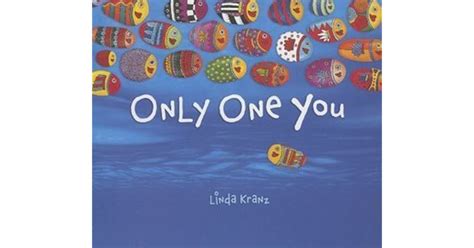 Only One You by Linda Kranz