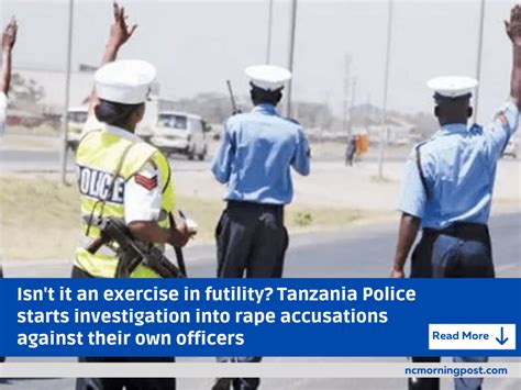 Isn’t it an exercise in futility? Tanzania Police starts investigation ...