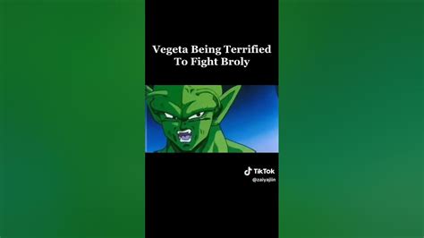 vegeta scared of broly #dragonball #dbz #dbs #goku #vegeta - YouTube