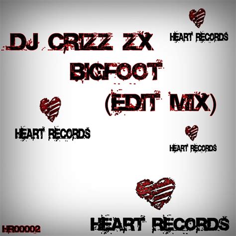 Bigfoot (Edit Mix) - Dj Crizz Zx: Song Lyrics, Music Videos & Concerts