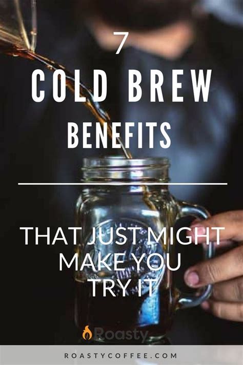 9 Cold Brew Coffee Benefits That Might Just Make You Try It | Coffee ...