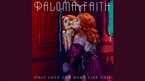 Paloma Faith - Only Love Can Hurt Like This (Official Audio) - YouTube