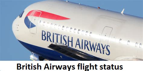 British Airways flight status - this is a full service of global line, giving you a year-round ...