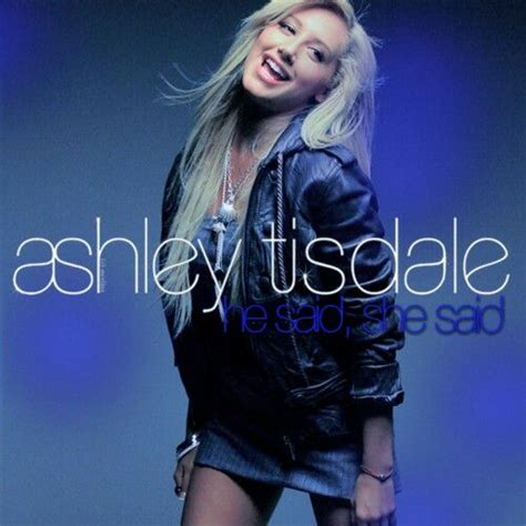 Ashley Tisdale he said she said album cover😄 My favorite album cover ...