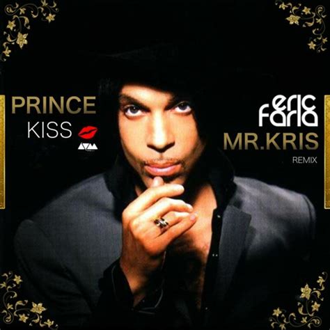 Stream Prince - Kiss - Eric Faria & Mr. Kris Remix by Mr. Kris | Listen ...