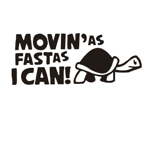 Car Styling 14.8cmx6cm Sticker "Moving As Fast as I Can" Funny ...