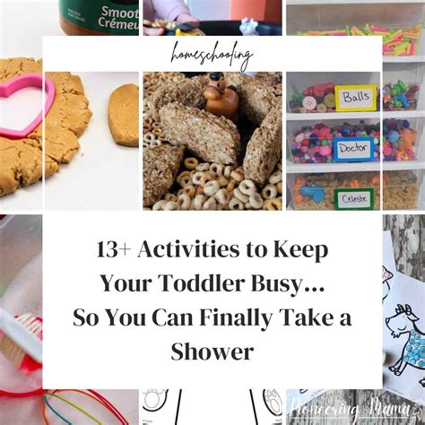 13+ Activities to Keep Your Toddler Busy - Pioneering Mama