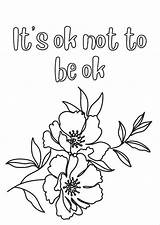 Its Ok Not To Be Coloring Page  Nation sketch template