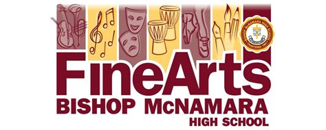 Bishop McNamara High School - Fine Arts Department