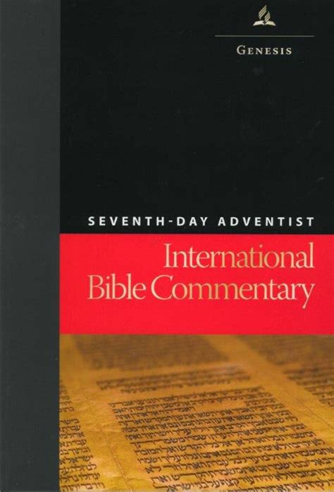 Seventh-day Adventist International Bible Commentary - Genesis ...