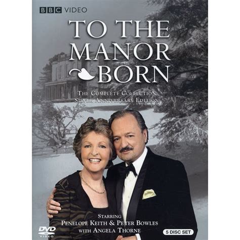 To the Manor Born: The Complete Collection (DVD) - Walmart.com - Walmart.com