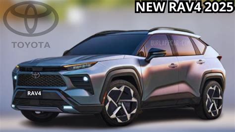 Exclusive Look : 2025 Toyota Rav4 Redesign Interior & Exterior Revealed!