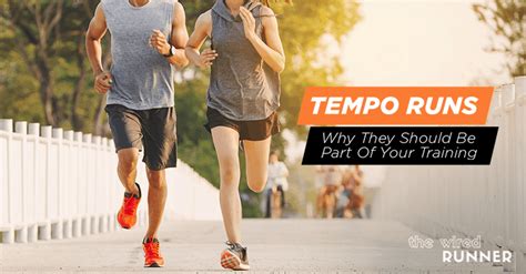 Tempo Runs - Why They Should Be Part Of Your Training - The Wired Runner