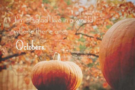 October . Anne of Green Gables quote . pumpkin photograph . orange . autumn leaves . fine art ...