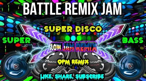 NEW SLOW JAM Remix BATTLE REMIX HITS / DJ AGUSTIN / ILOILO MIX CLUB ...