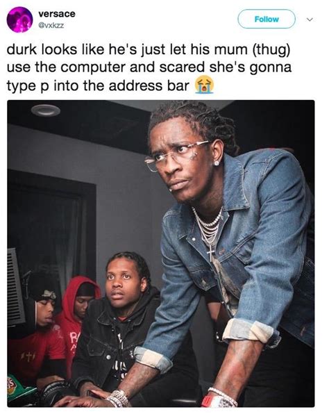 Almost P--- | Young Thug and Lil Durk Troubleshooting | Know Your Meme