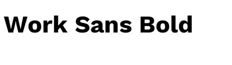 Work Sans Bold Font - FontPalace.com