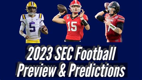 2023 SEC Football Preview & Predictions - Win Big Sports