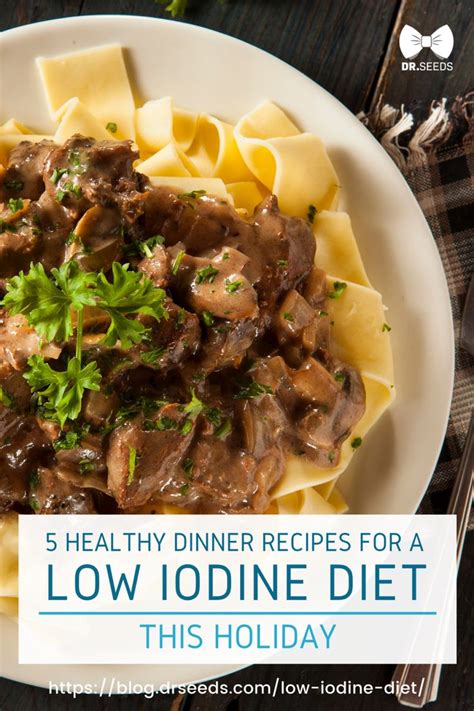 5 Healthy Low Iodine Diet Recipes You Can Enjoy This Holiday | Dr. Seeds | Low iodine diet ...