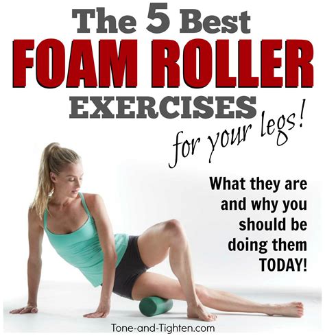 5 Best Foam Roller Exercises For Leg Day
