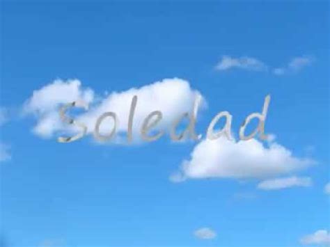 Soledad Lyrics ️ - YouTube