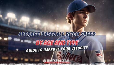 Average Baseball Pitch Speed By Age And Type: Guide To Improve Your ...